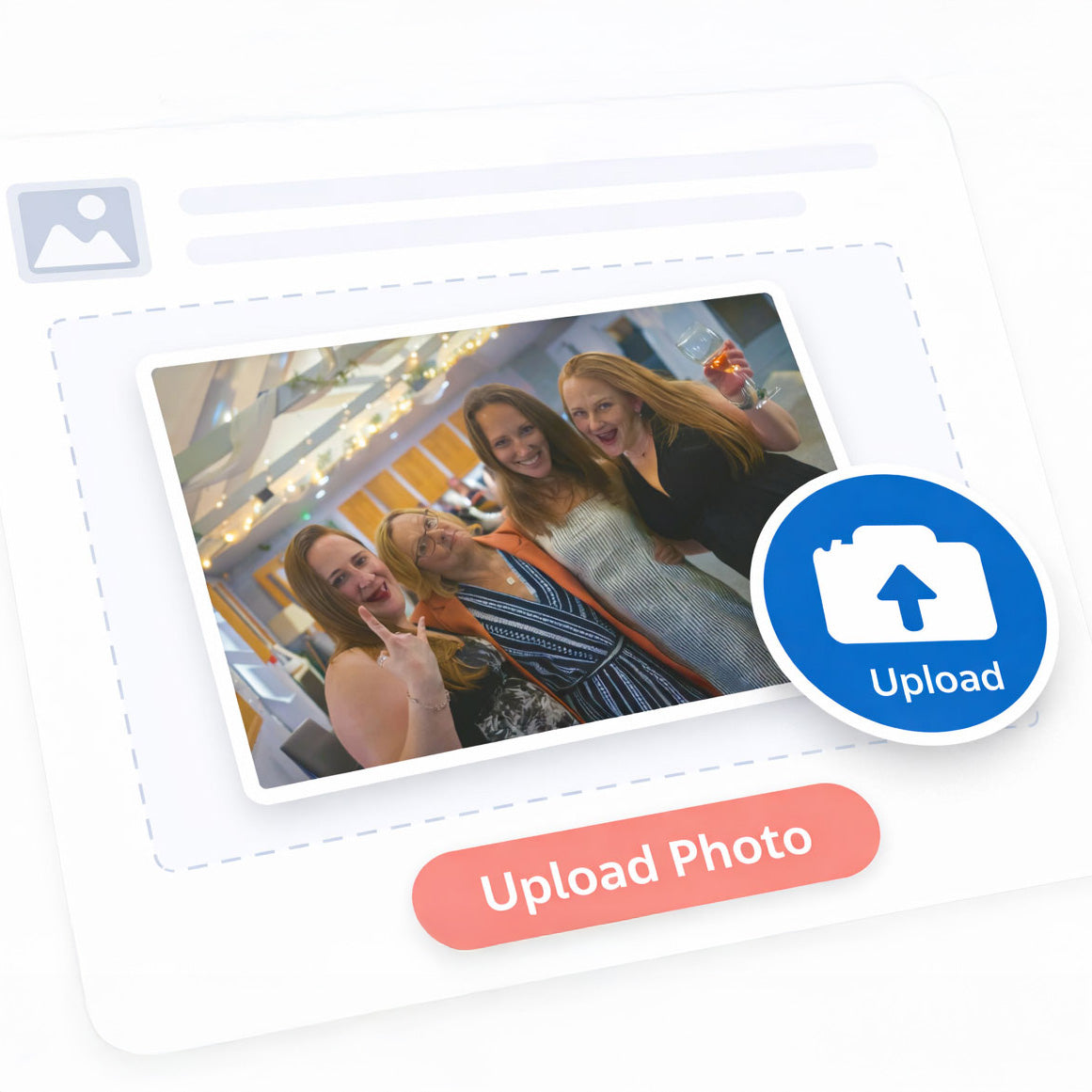 Upload interface graphic for a group portrait commission showing four women celebrating at a party with a champagne glass inside a dashed border.